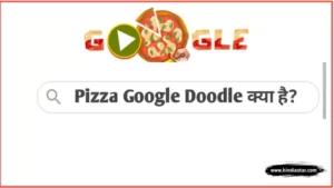 pizza doodle google meaning in hindi