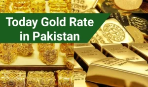 Gold Rate in Pakistan Today Per Tola