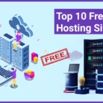 Top 10 Free Web Hosting | सबसे अच्छी फ्री Web Hosting Sites