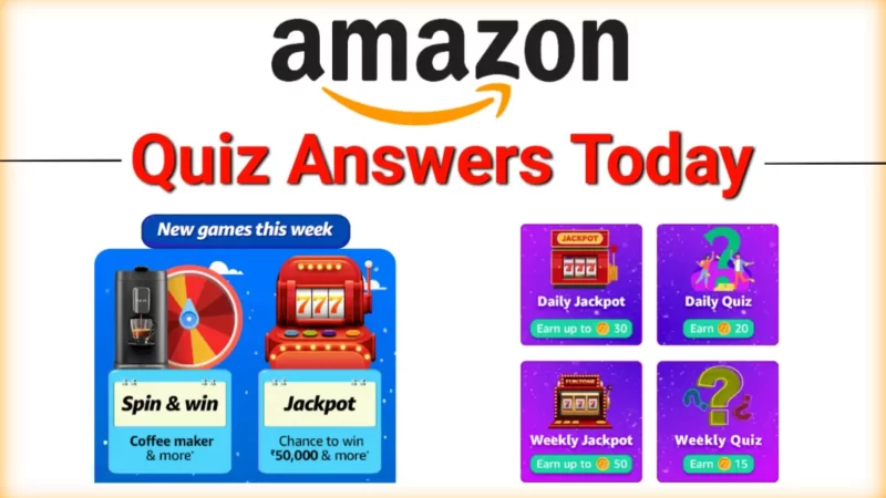 Today’s Amazon Quiz Answers: Win ₹50,000 Daily & Weekly Quiz