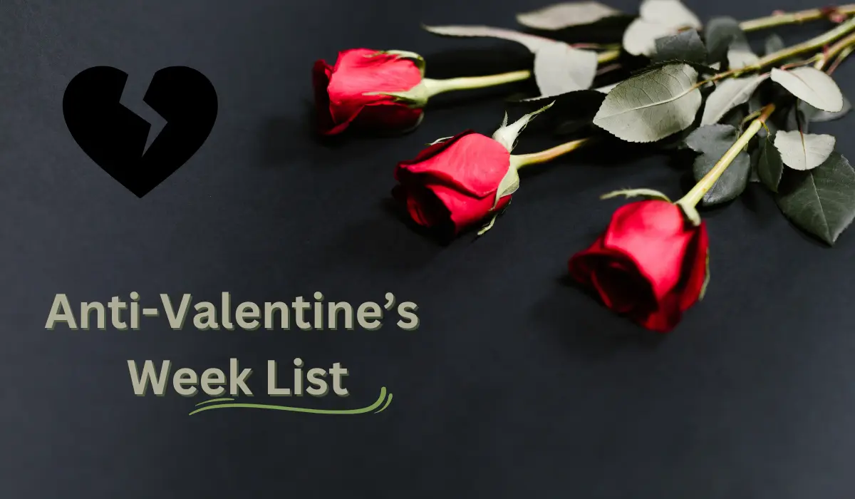 Anti-Valentine's week 2023 full list