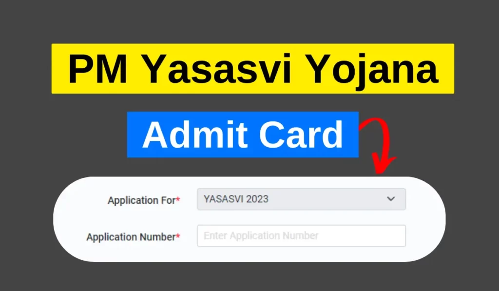 PM Yashasvi Yojana admit card download link