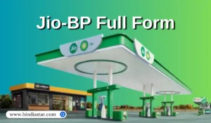 Jio-BP Full Form in Hindi