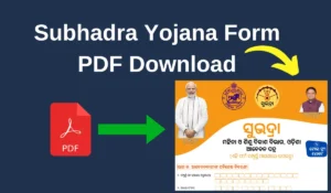 Subhadra Yojana Form PDF Download Odisha 2025