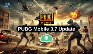 PUBG Mobile 3.7 Update: APK Download, Release Date & Features