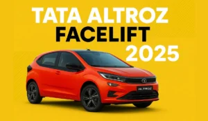 TATA Altroz Facelift 2025 हुई लॉन्च – जानिए नई कीमत, फीचर्स और वेरिएंट्स की पूरी जानकारी