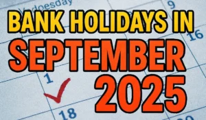 Bank Holidays in September 2025: सितंबर में बैंकों की छुट्टियां पूरी लिस्ट देखें